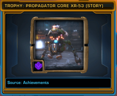 Trophy: Propagator Core XR-53 (Story)